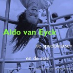 Uitgave Aldo van Eyck